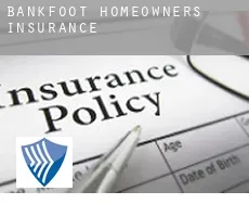 Bankfoot  homeowners insurance