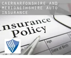 Caernarfonshire and Merionethshire  auto insurance