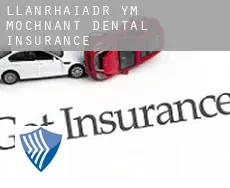 Llanrhaiadr-ym-Mochnant  dental insurance