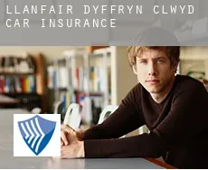 Llanfair-Dyffryn-Clwyd car insurance