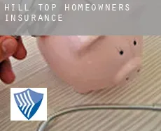 Hill Top  homeowners insurance