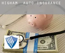 Higham  auto insurance