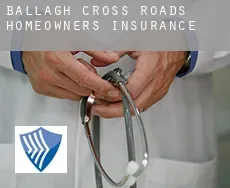 Ballagh Cross Roads  homeowners insurance
