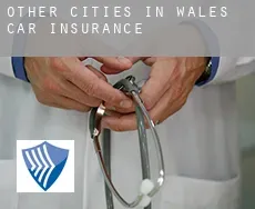 Other cities in Wales  car insurance