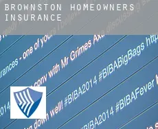 Brownston  homeowners insurance