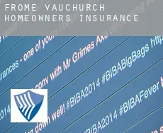 Frome Vauchurch  homeowners insurance