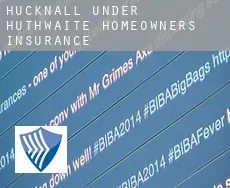 Hucknall under Huthwaite  homeowners insurance