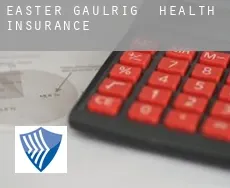Easter Gaulrig  health insurance