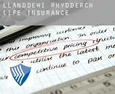 Llanddewi Rhydderch  life insurance