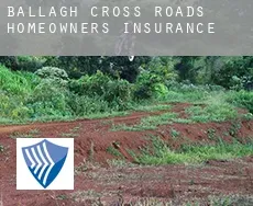 Ballagh Cross Roads  homeowners insurance