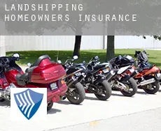 Landshipping  homeowners insurance